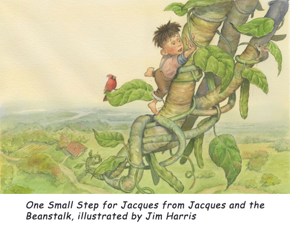 ‘One Small Step’ One young Cajun who decided not to take his MaMa’s advice.  From Jacques and de Beanstalk by author Mike Artell and illustrator Jim Harris.